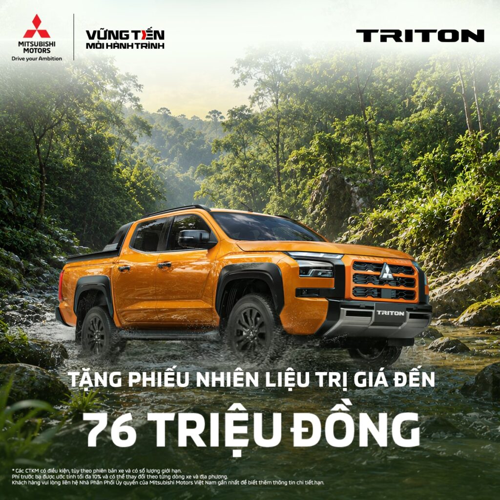 Cơ hội tốt để sở hữu “mãnh thú” All-New Triton, NHẬN NGAY PHIẾU NHIÊN LIỆU ĐẾN 76 TRIỆU ĐỒNG.